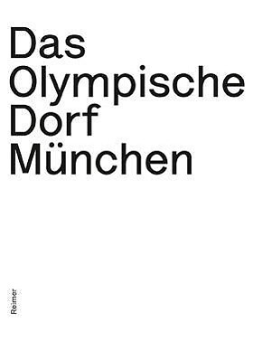 Thumbnail - Das Olympische Dorf München | Buch | 9783496014836