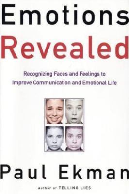 Emotions Revealed: Recognizing Faces and Feelings to Improve Communication and E