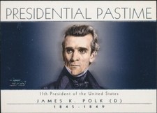 2004 Topps Presidential Pastime Insert #PP11 President James Polk