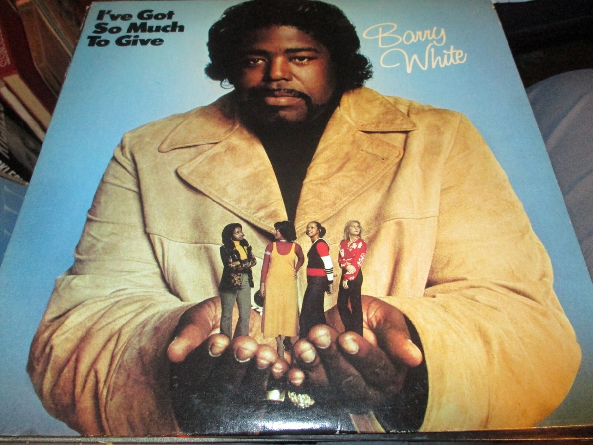 1973 BARRY WHITE I've Got So Much To Give LP 20th Century T-407