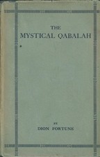 The Mystical Qabalah by Dion Fortune - Acceptable