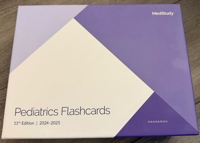 Pediatric Medstudy Flash Cards 2024-2025 Edition