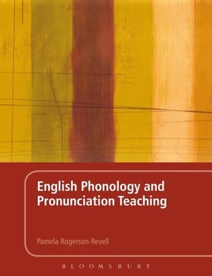 ENGLISH PHONOLOGY & PRONUNCIATION TEACHI by Dr Pamela Rogerson-Revell Paperback