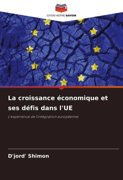 D'jord' Shimon | La Croissance éConomique Et Ses DéFis Dans L'ue | Taschenbuch-image