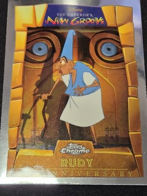 Rudy Disney Topps Chrome #EMP-8 Emperors New Groove 25th Anniversary 2025