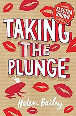 Crazy World of Electra Brown 4 : Taking the Plunge Paperback Hele