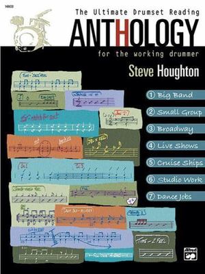 The Ultimate Drumset Reading Anthology: For the Working Drummer, Book & CD, Houg