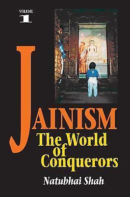 Jainism – Volume 1 – The World of Conquerors Shah Paperback 9781898723967 - Image 3