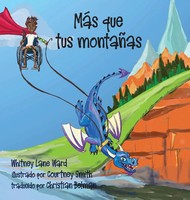 Whitney Ward | MÁS Que Tus MontañAs | Buch | Spanisch (2022) | Gebunden