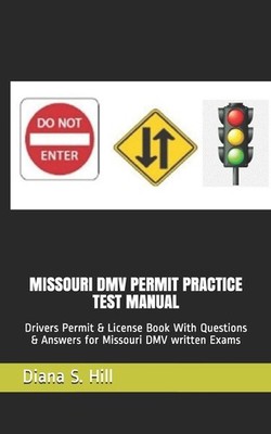 MISSOURI DMV PERMIT PRACTICE TEST MANUAL: Drivers Permit & License Book With... 