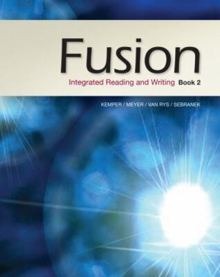 Fusion Bk. 2 : Integrated Reading and Writing by Verne Meyer, Dave Kemper, John