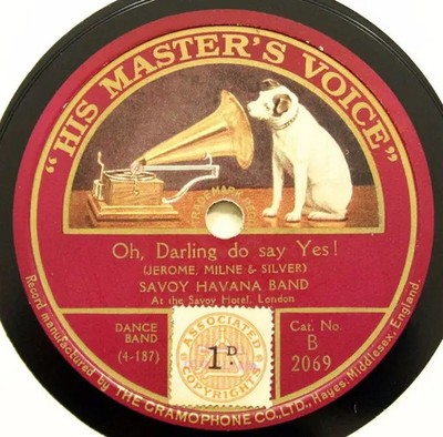 SCHELLACK Savoy Havana Band What a Funny Little Tune / Oh, Darling Do Say Yes!