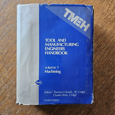 1983 Tool and Manufacturing Engineers Handbook 4th ED Vol 1 Machining VTG Book