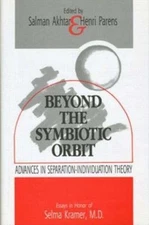 Beyond the Symbiotic Orbit: Advances in Separation-Indivi- hardcover, 0881631094