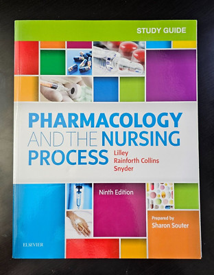 Study Guide for Pharmacology and the Nursing Process by Julie S. Snyder,...NEW