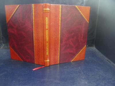 Admiranda Romanarum Antiquitatum Ac Veteris Sculpturae Vestigia [Leather Bound]