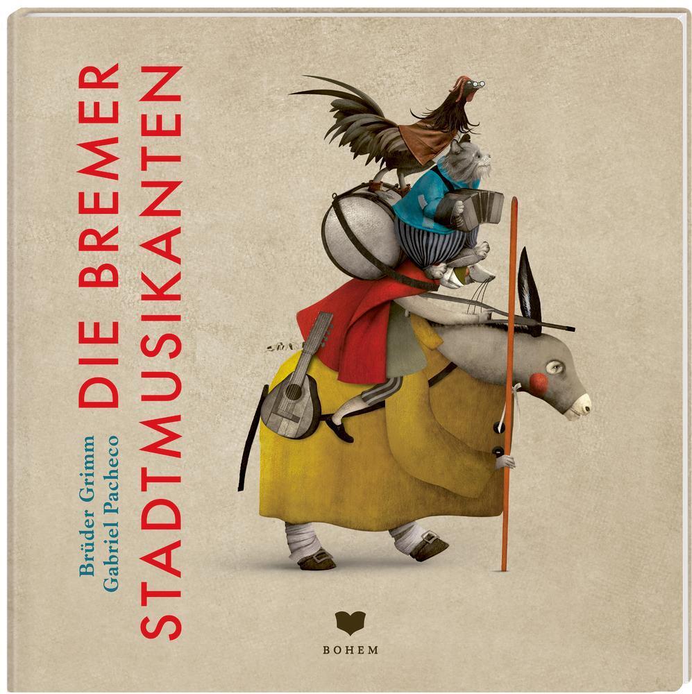Thumbnail - Die Bremer Stadtmusikanten | Jacob Und Wilhelm Grimm | Deutsch | Buch