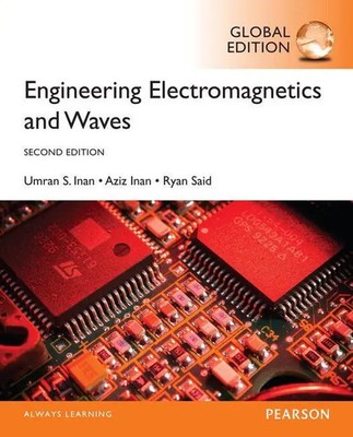 Engineering Electromagnetics and Waves, Global Edition Inan S. (u. a.) Buch 2015