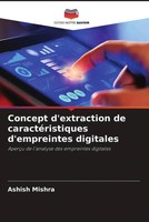 Ashish Mishra | Concept D'extraction De CaractéRistiques D'empreintes Digitales