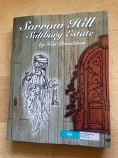LIKE NEW. KEN DONALDSON. SORROW HILL / SALTBURY ESTATE. LARGE BOOK. 2016