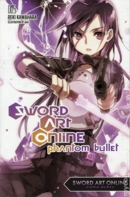 Sword Art Online Phantom Bullet Light Novel - SAO 005 Reki Kawahara Kirito Book