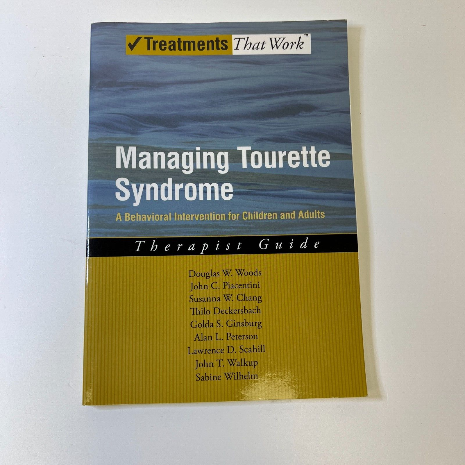 Managing Tourette Syndrome A Behavioral Intervention for... by Woods, Douglas W.