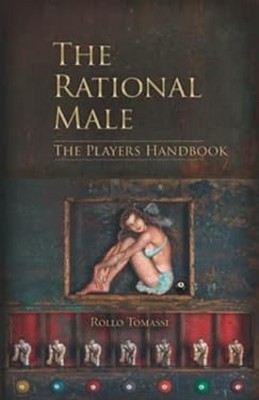The Rational Male - The Players Handbook: A Red Pill Guide to Gam