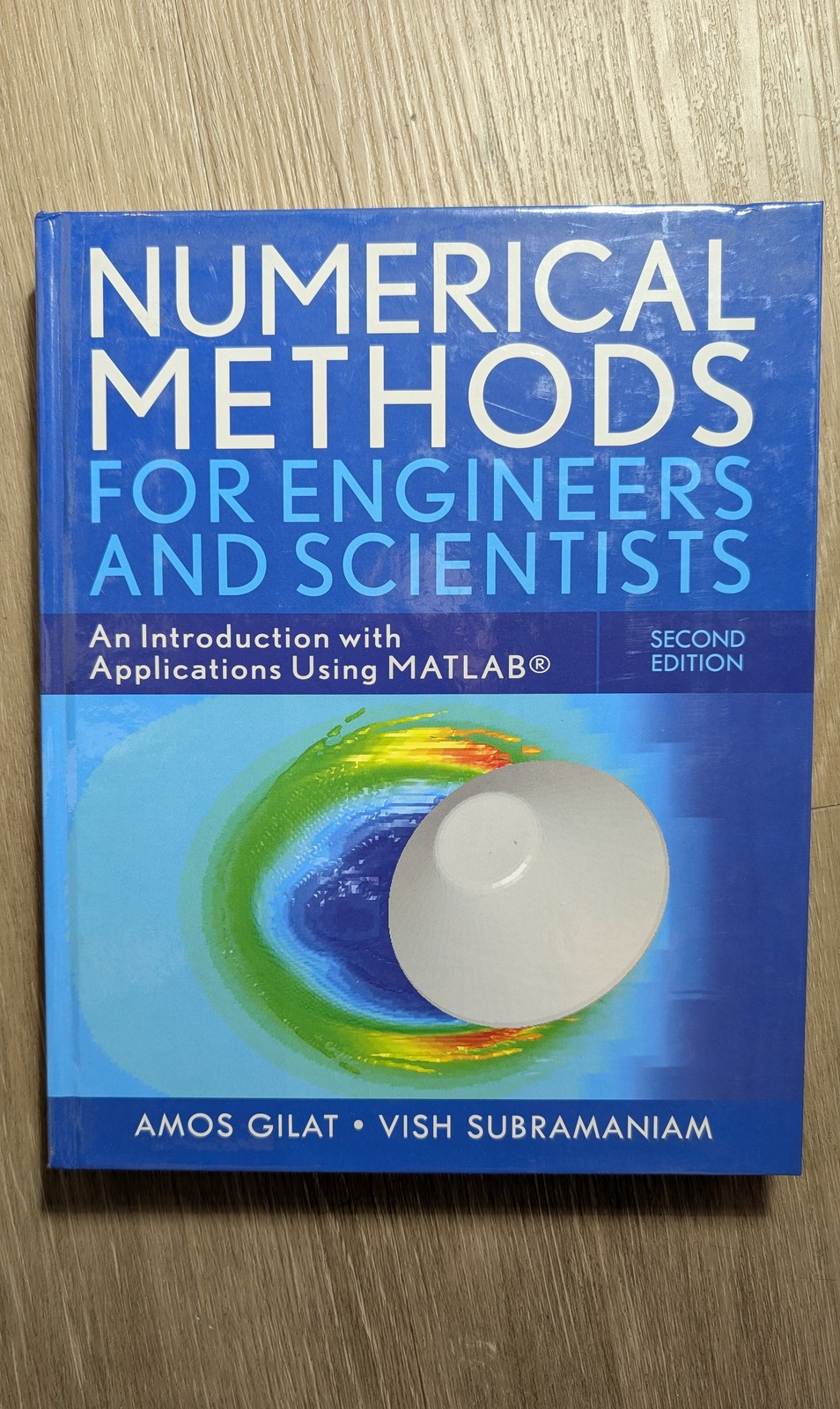 Numerical methods for engineers & scientists Gilat 2nd Ed 9780470565155