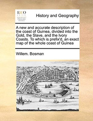 Willem Bosman A new and accurate description of the coast of Guine (Taschenbuch)