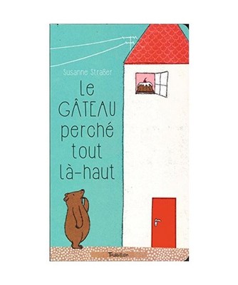 Le gateau perche tout la-haut, Strasser, Susanne