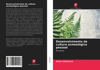 Desenvolvimento Da Cultura AcmeolóGica Pessoal Monografia Elena Selezneva Buch