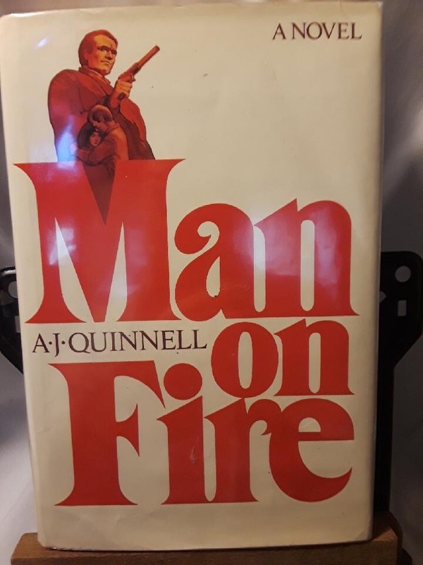 MAN ON FIRE. by A.J QUINNELL