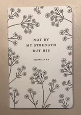 Gooseberry Moon NOT BY MY STRENGTH BUT HIS Lined Journal Notebook Bookmark