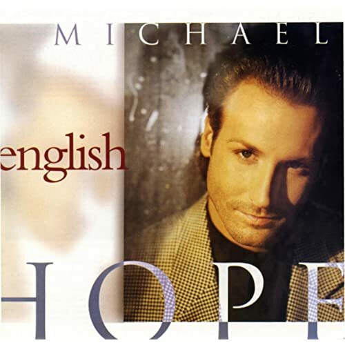 Michael English☆Hope Michael English Hope 1993 - YouTube