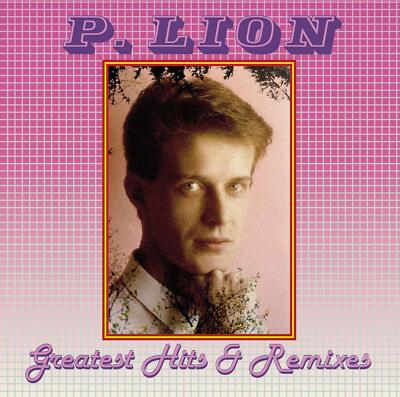 P. Lion Greatest Hits & Remixes (CD)