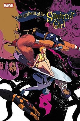 The Unbeatable Squirrel Girl Vol. 8: My Best Friend's Squirrel by North, Ryan