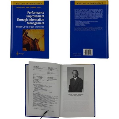 Performance Improvement Through Information Management (1999) Healthcare IT