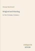 Weighed And Wanting George Macdonald