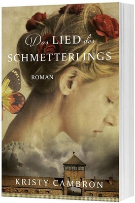 Kristy Cambron Das Lied des Schmetterlings