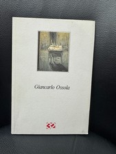 GIANCARLO OSSOLA. DIPINTI 1990 - 1994   testo di Antonello Negri