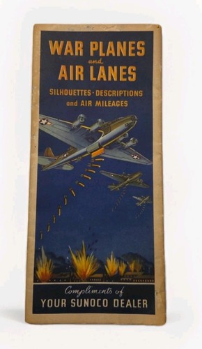 War Planes & Air Lanes Silhouettes Milages WWII Sunoco Foldout Brochure 1940’s