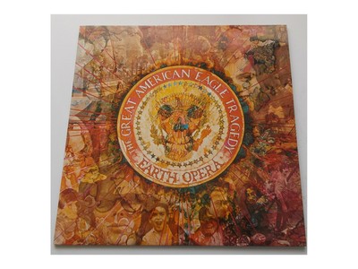 Earth Opera - The Great American Eagle Tragedy - LP