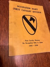 Occupation Diary First Cavalry Division Duty in Japan 1945 1950 Charles Rogers