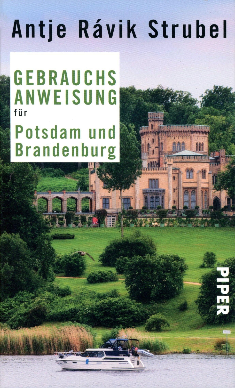 Thumbnail - Gebrauchsanweisung Für Potsdam Und Brandenburg Antje Rávik Strubel