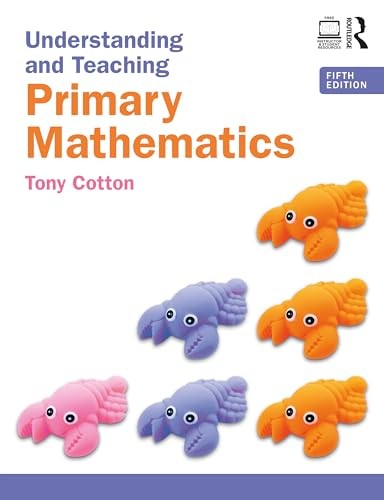 Understanding and Teaching Primary Mathematics by Tony Cotton PAPERBACK - Image 2