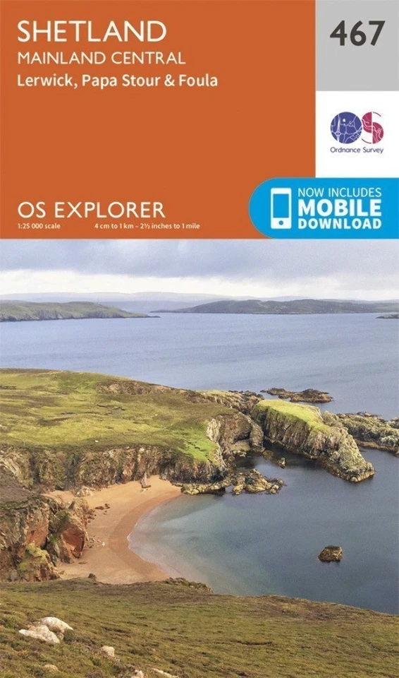 Shetland - Mainland Central Explorer Map 467 Ordnance Survey 2015