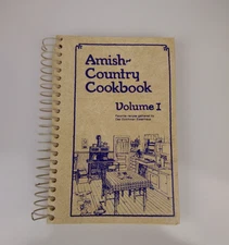 VTG 1979 Amish Country Cookbook Volume I Das Dutchman Essenhaus