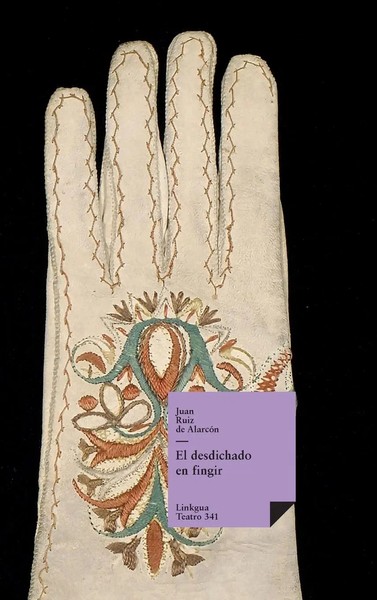 Juan Ruiz De AlarcóN | El Desdichado En Fingir | Buch | Spanisch (2024)-image