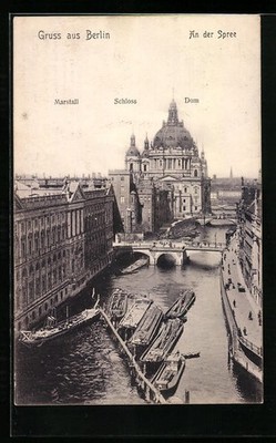 AK Berlin, Schiffe auf der Spree, Blick auf Schloss, Dom und Marstall 1908 