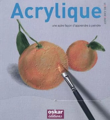 Acryl: Eine andere Art zu'malen lernen, David Sanmiguel